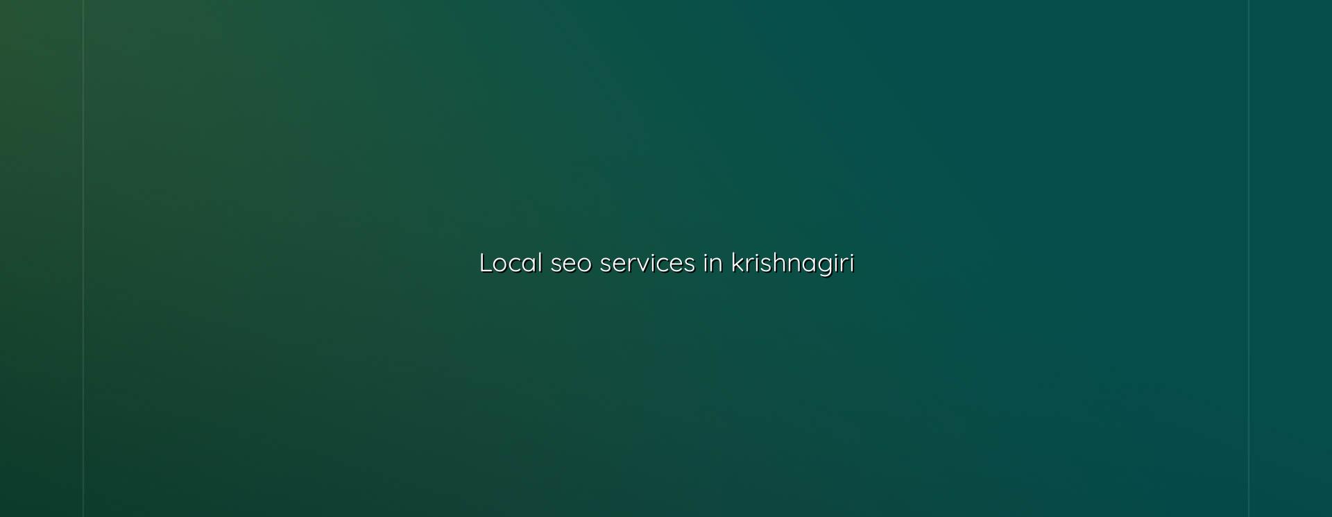 Local SEO services in Krishnagiri — WebGLITS