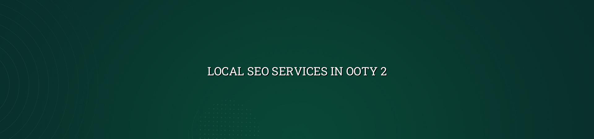 Local SEO checklist for Ooty businesses