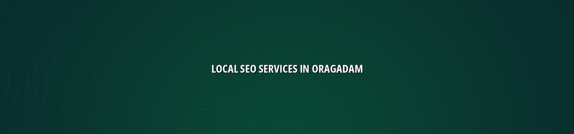 Local SEO Services in Oragadam — WebGLITS