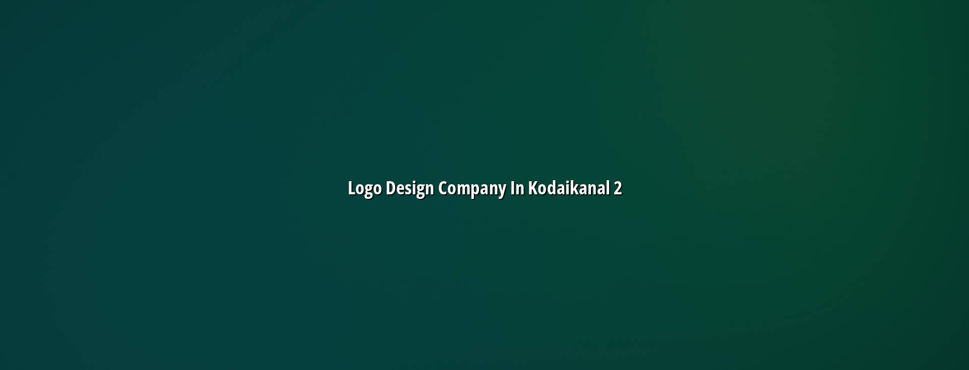 Logo design checklist for Kodaikanal businesses