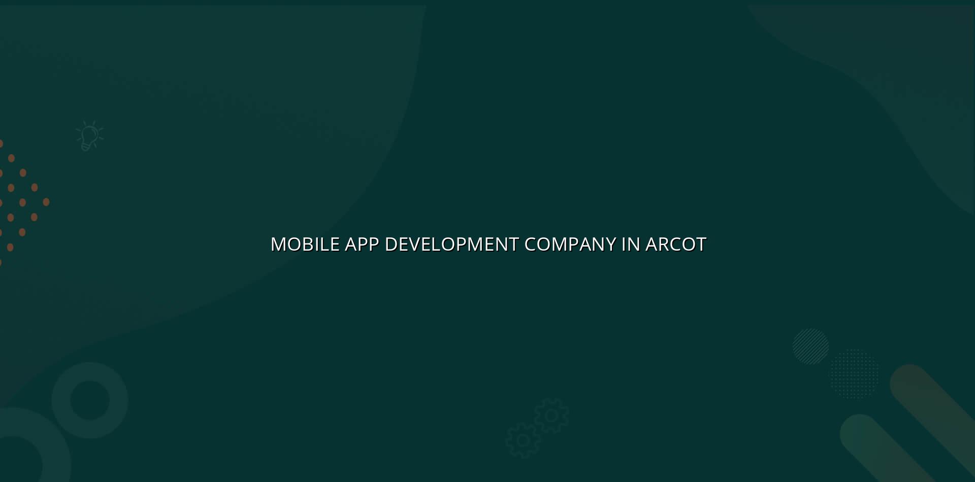 Mobile app development company in Arcot — WebGLITS