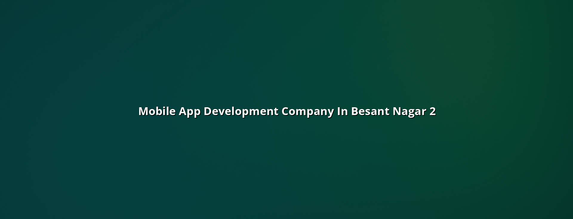 App development planning for Besant Nagar businesses