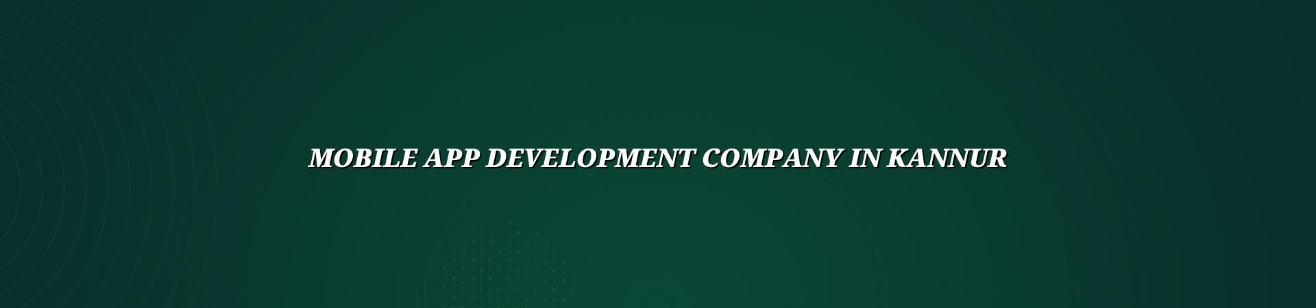 Mobile app development company in Kannur — WebGLITS