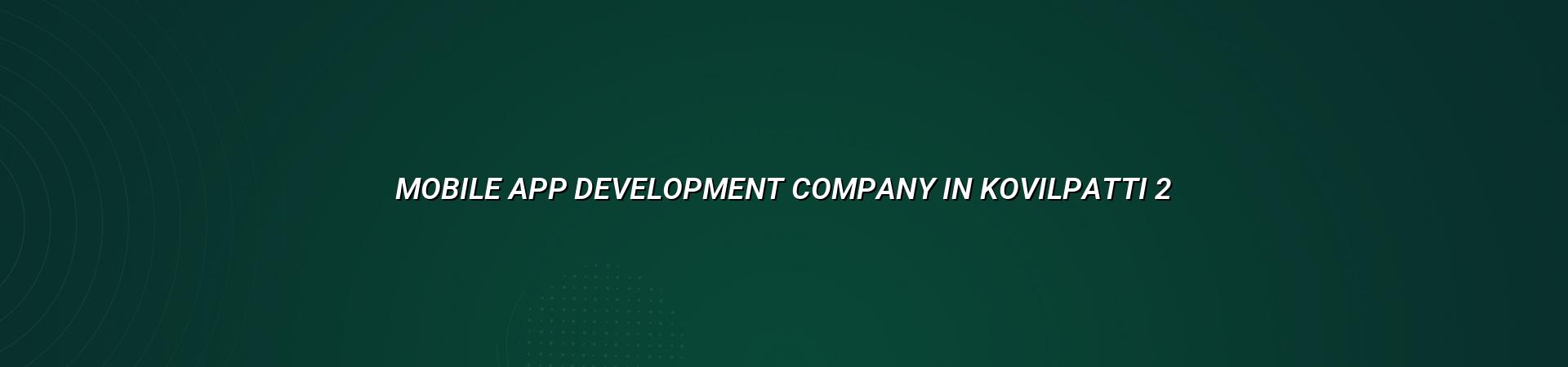 App planning for Kovilpatti businesses