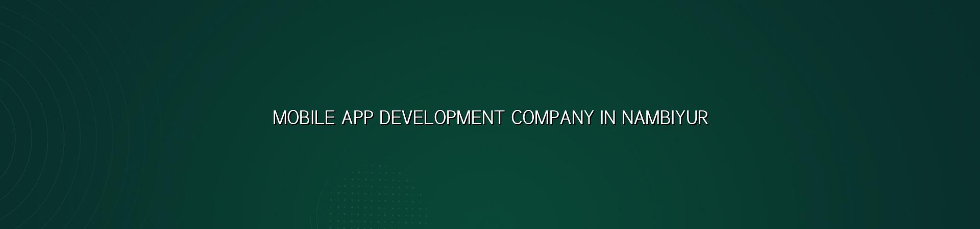 Mobile app development company in Nambiyur by WebGLITS