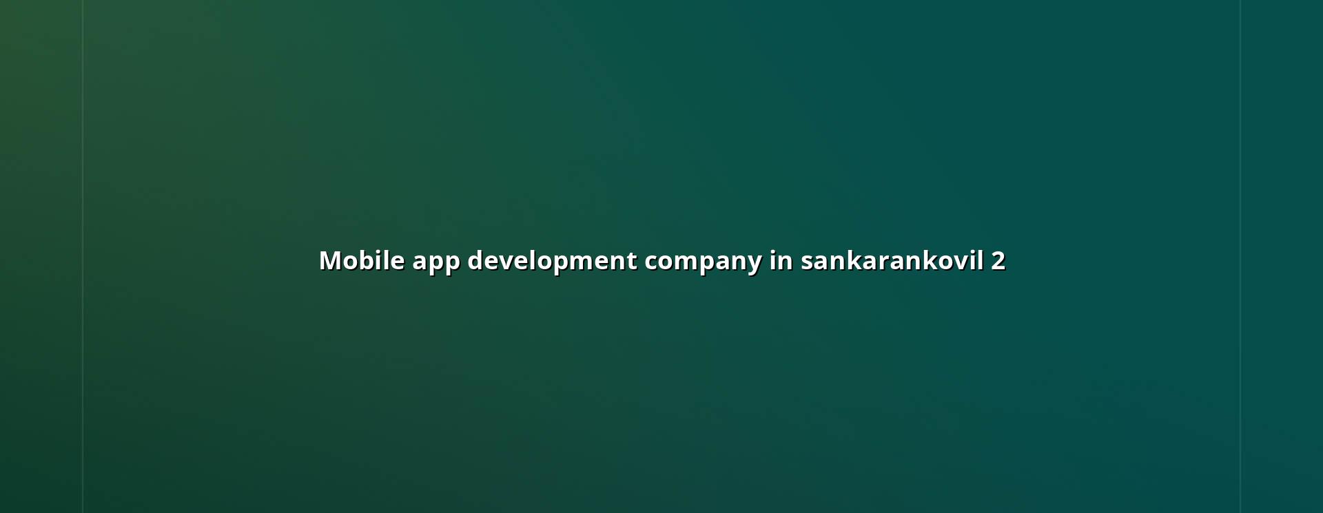 Mobile app planning and checklist for Sankarankovil businesses