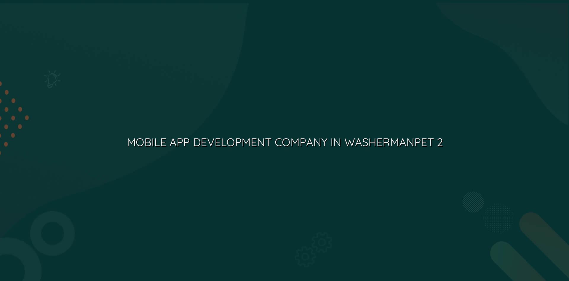App planning checklist for Washermanpet businesses