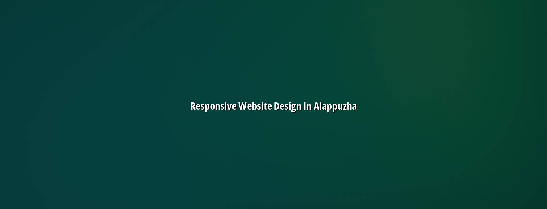 Responsive website design in Alappuzha by WebGLITS