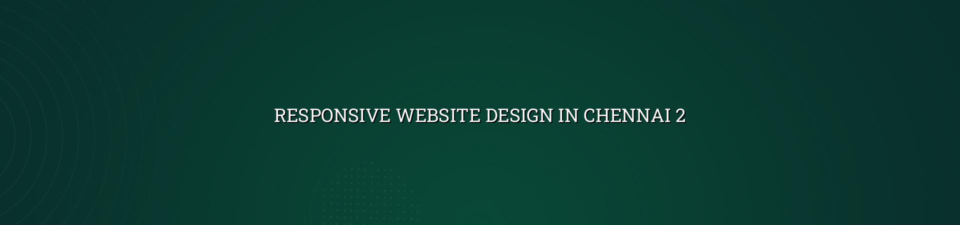 responsive website design checklist for Chennai businesses