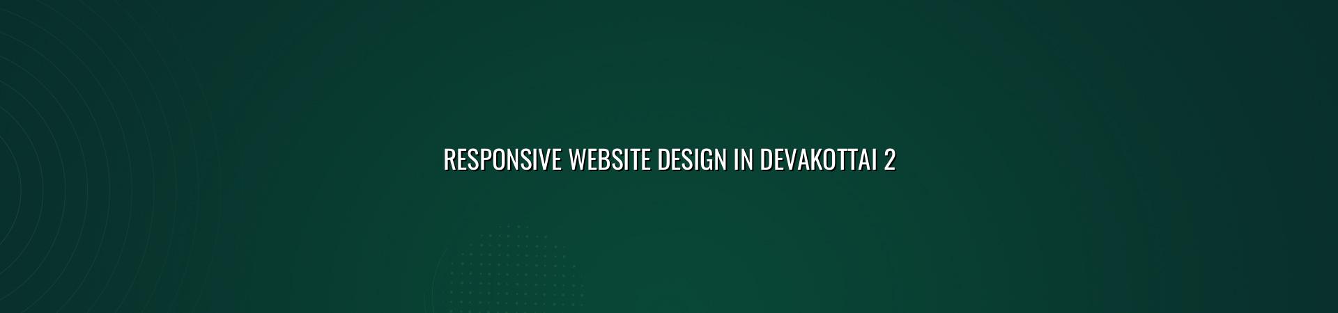 Checklist for responsive website design in Devakottai