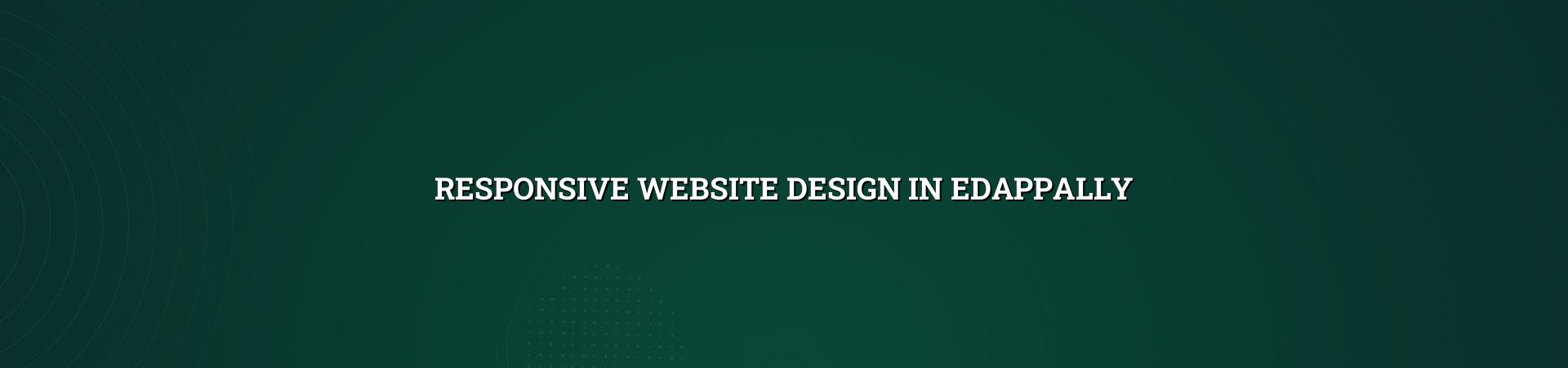 Responsive website design in Edappally — WebGLITS