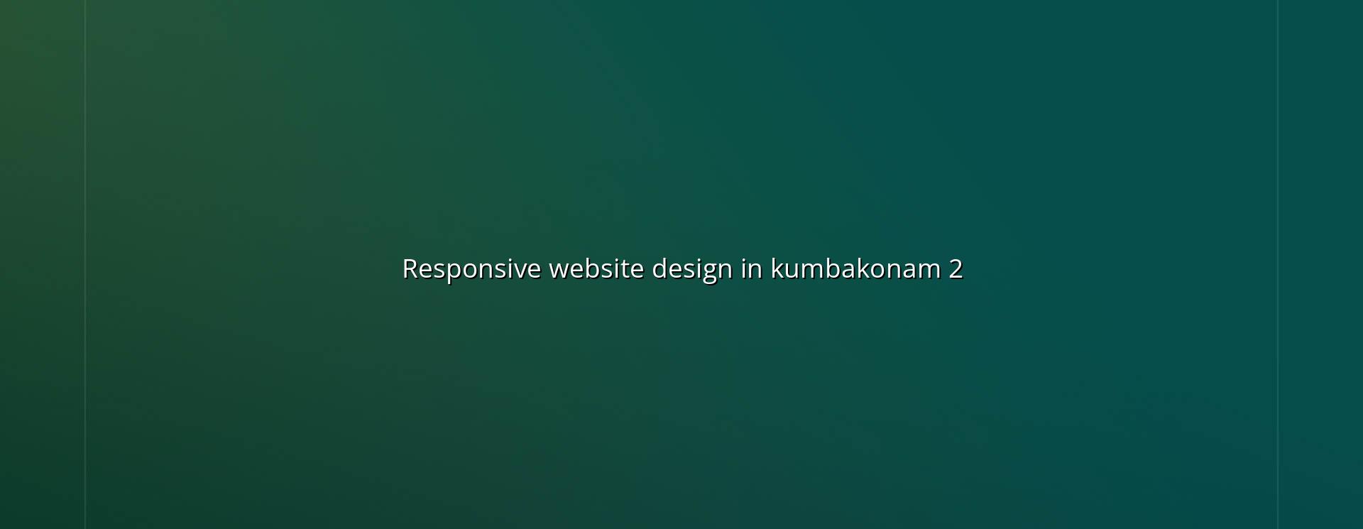Mobile-friendly web design for Kumbakonam businesses