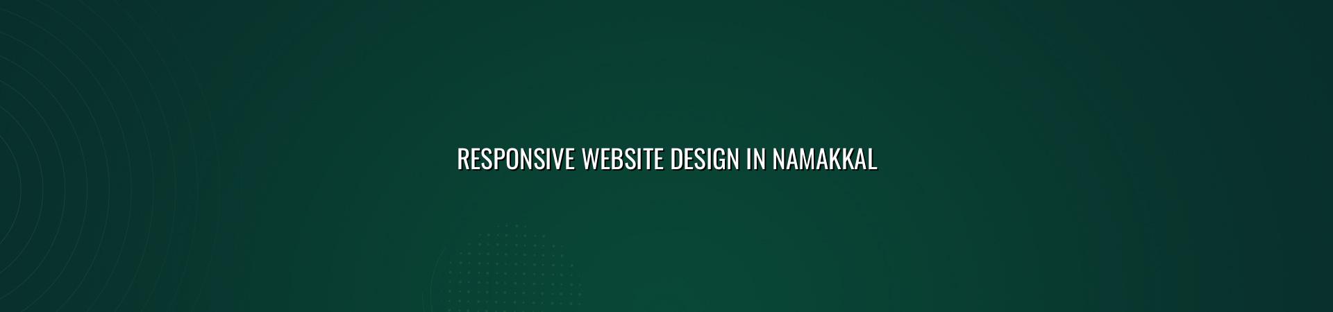 Responsive website design in Namakkal — WebGLITS