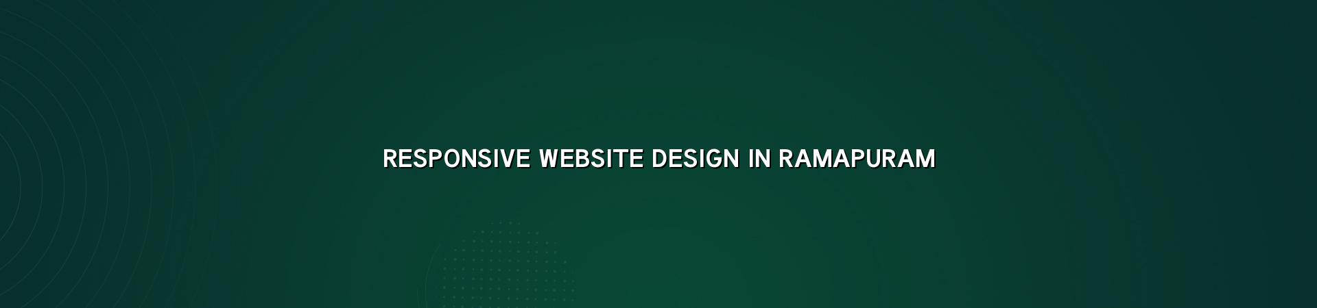Responsive website design in Ramapuram — WebGLITS