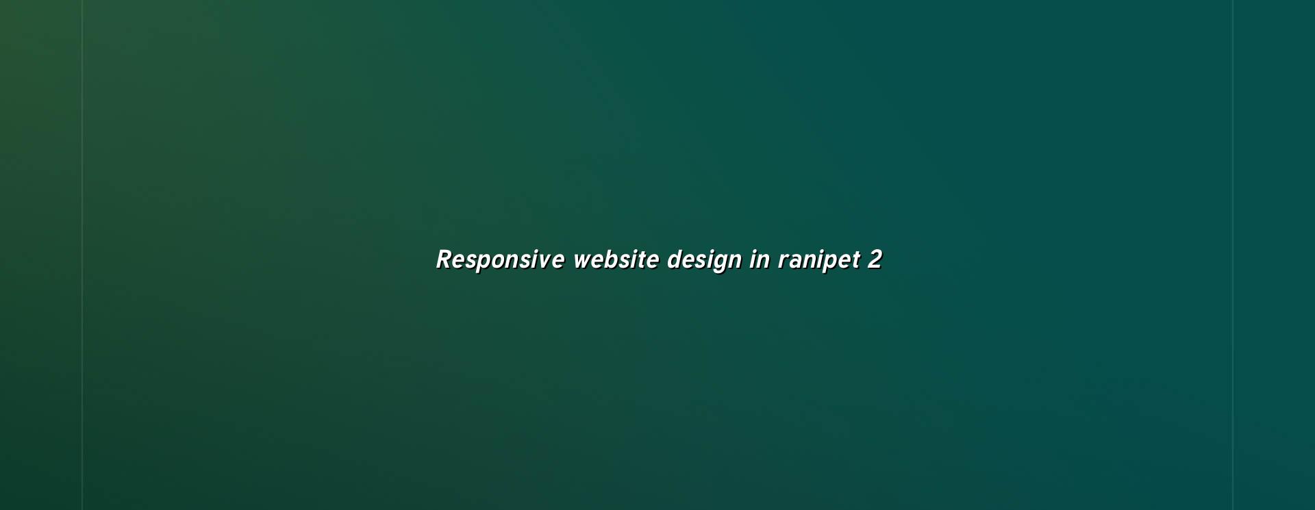 Responsive website design checklist for Ranipet businesses