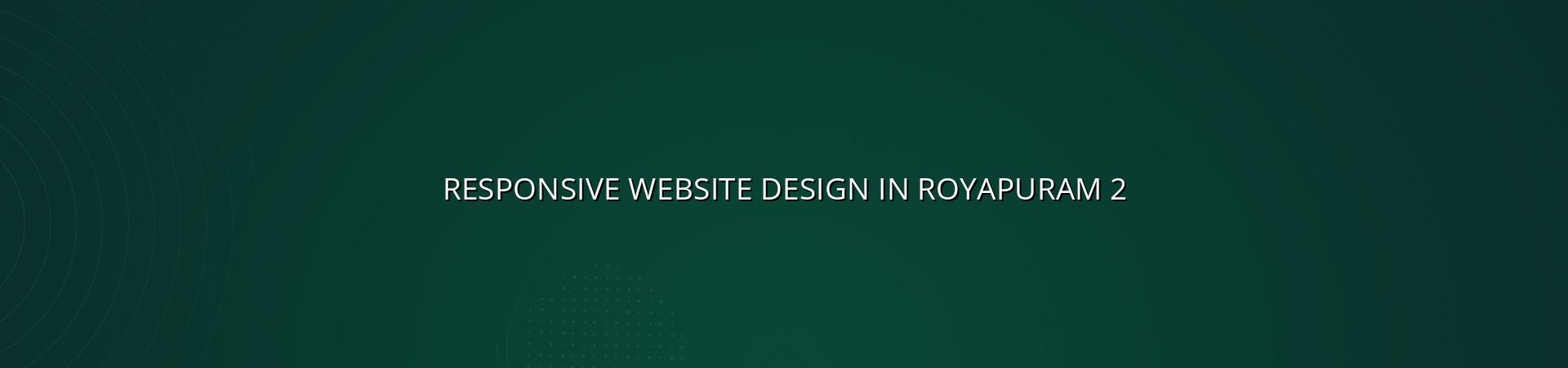 Responsive website checklist for Royapuram businesses