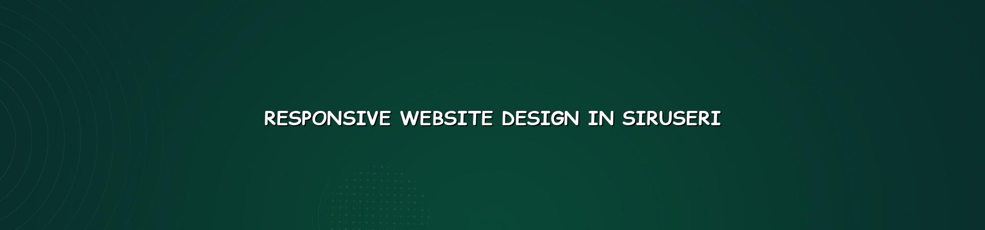 Responsive website design in Siruseri by WebGLITS