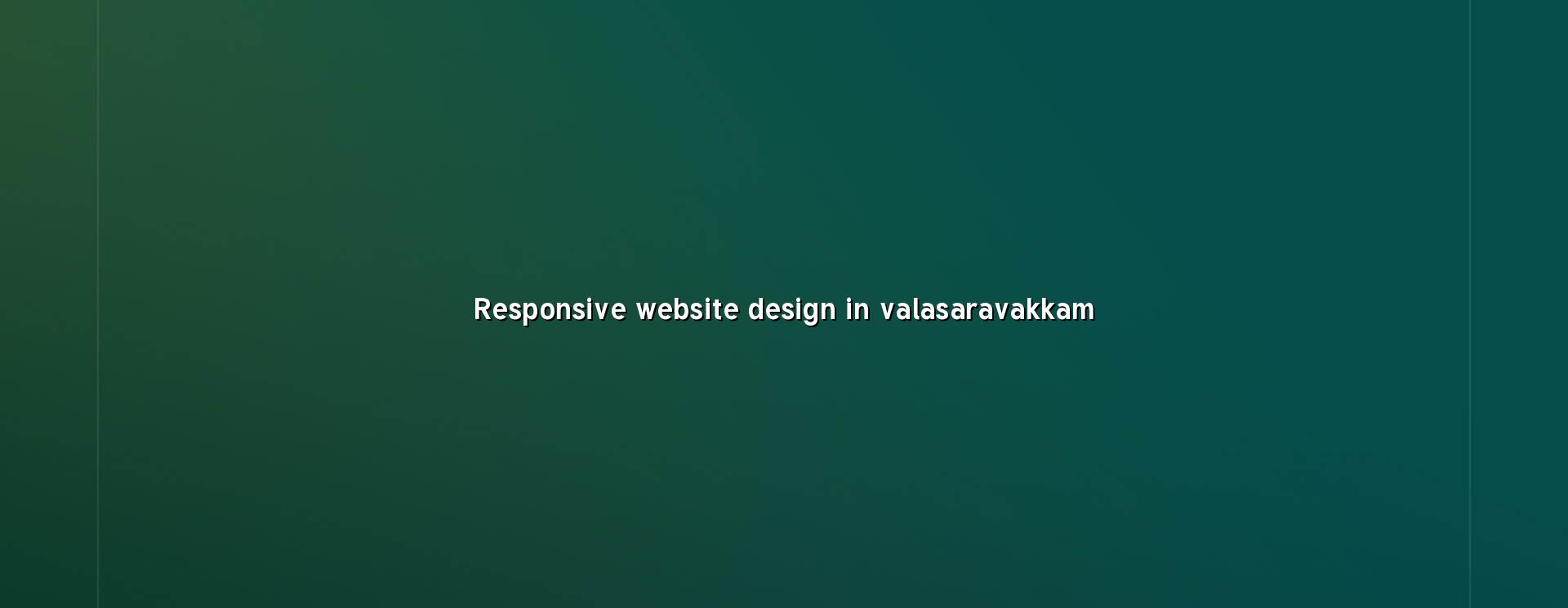 Responsive website design in Valasaravakkam — WebGLITS