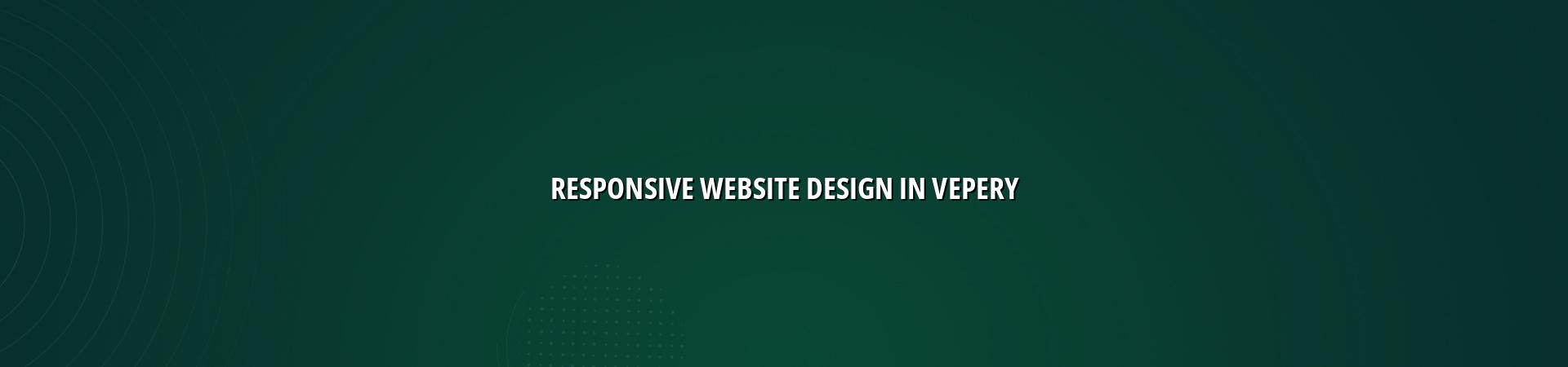 Responsive website design in Vepery — WebGLITS