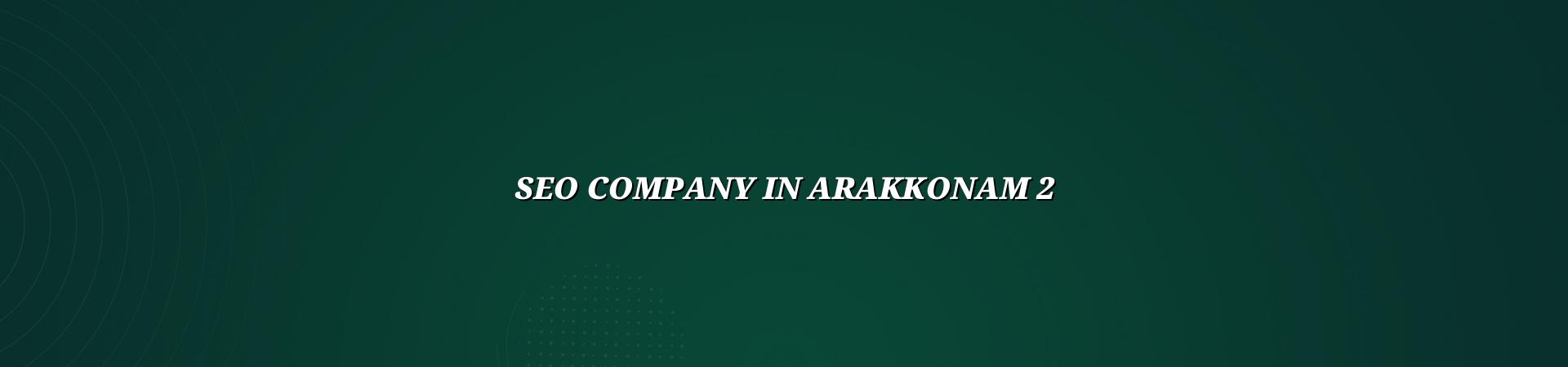 Seo company in Arakkonam checklist and SEO planning by WebGLITS