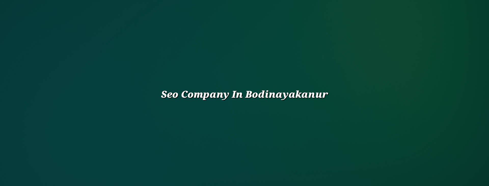 Seo company in Bodinayakanur in Nagercoil — WebGLITS