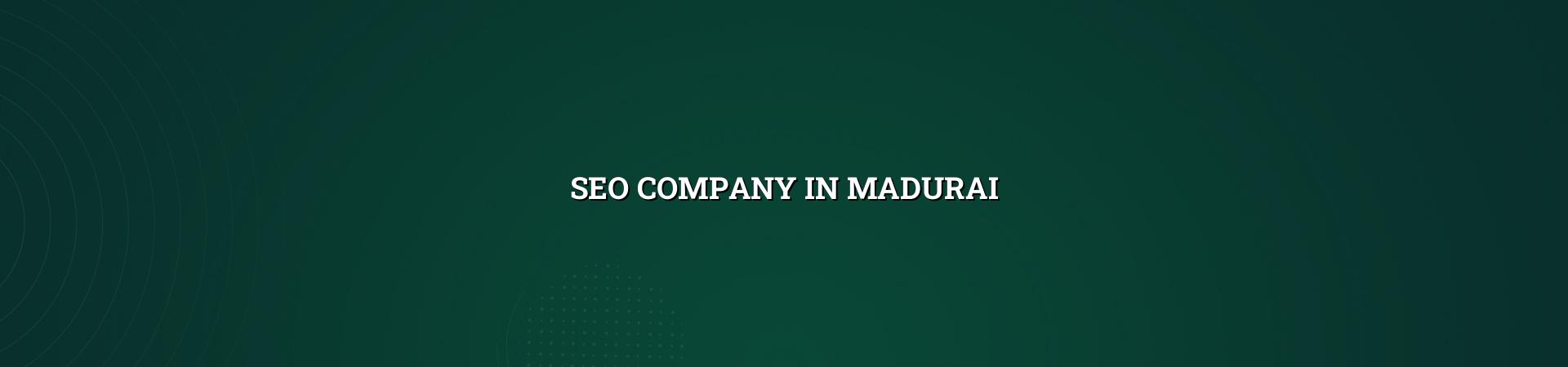 Seo Company In Madurai in Nagercoil — WebGLITS