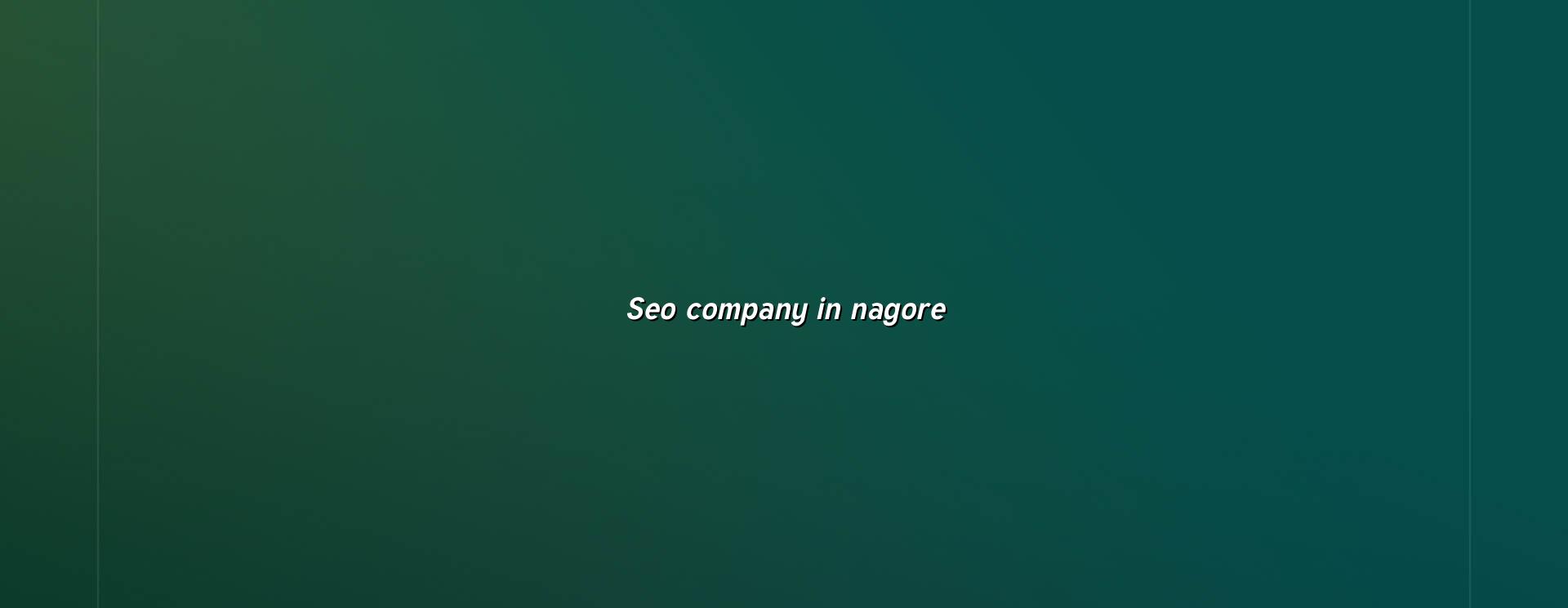 Seo Company In Nagore in Nagercoil — WebGLITS