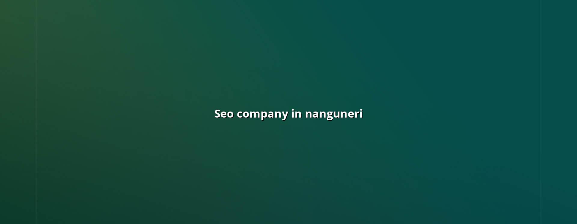 Seo Company In Nanguneri in Nagercoil — WebGLITS