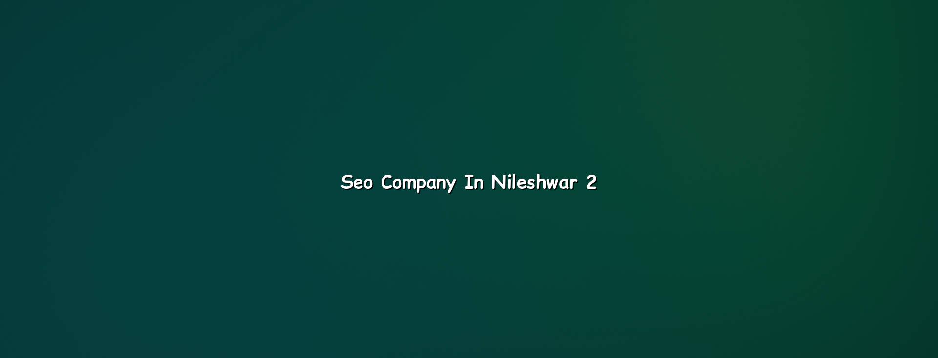 SEO checklist for Nileshwar business growth