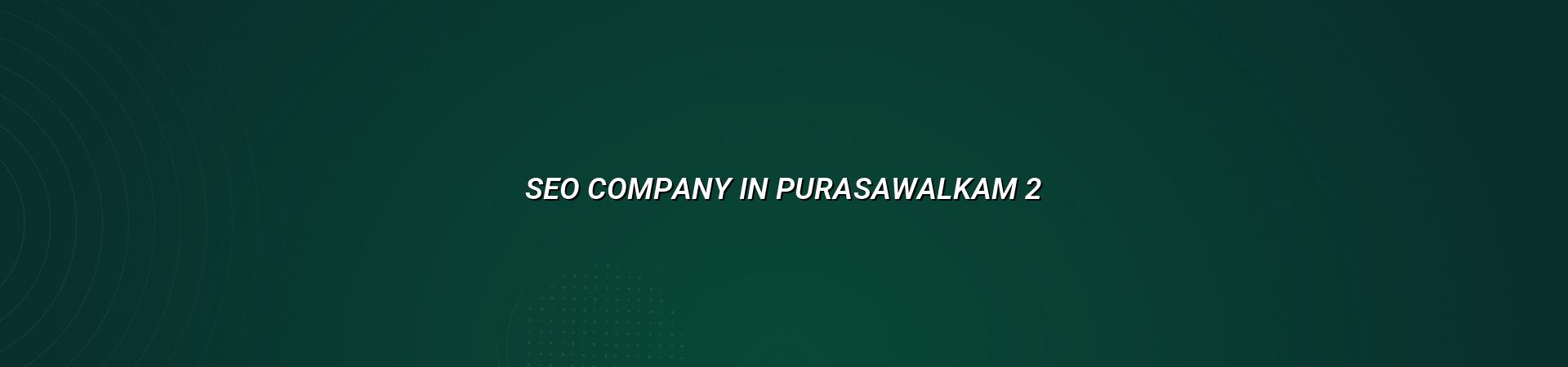 SEO checklist for Purasawalkam businesses