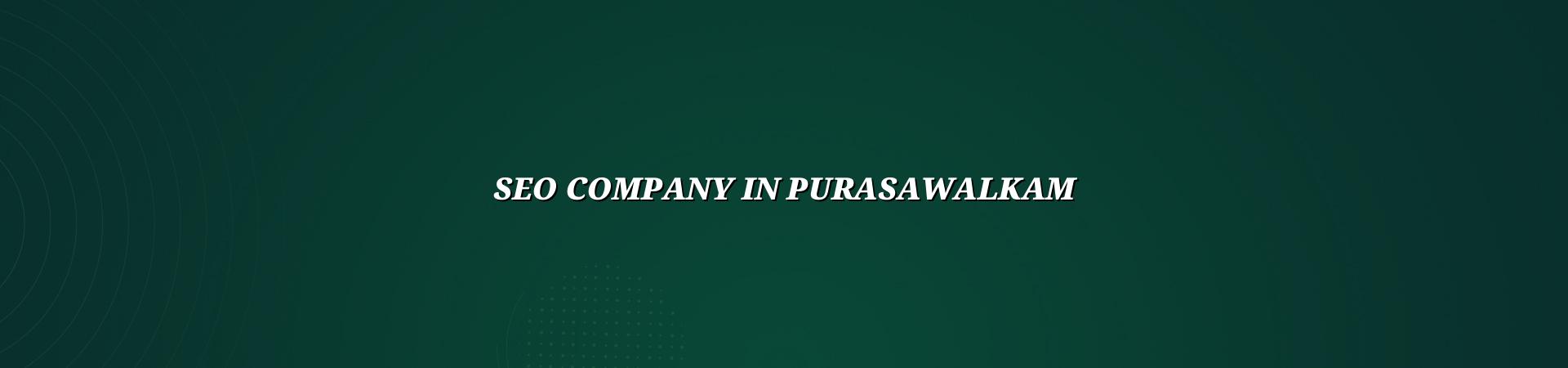 seo company in Purasawalkam in Nagercoil — WebGLITS