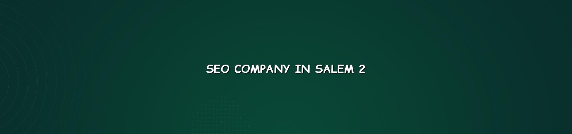 SEO planning for Salem business websites