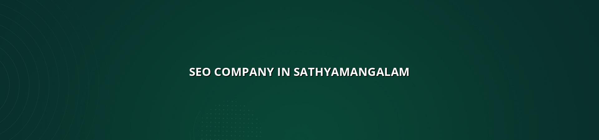 SEO Company in Sathyamangalam — WebGLITS