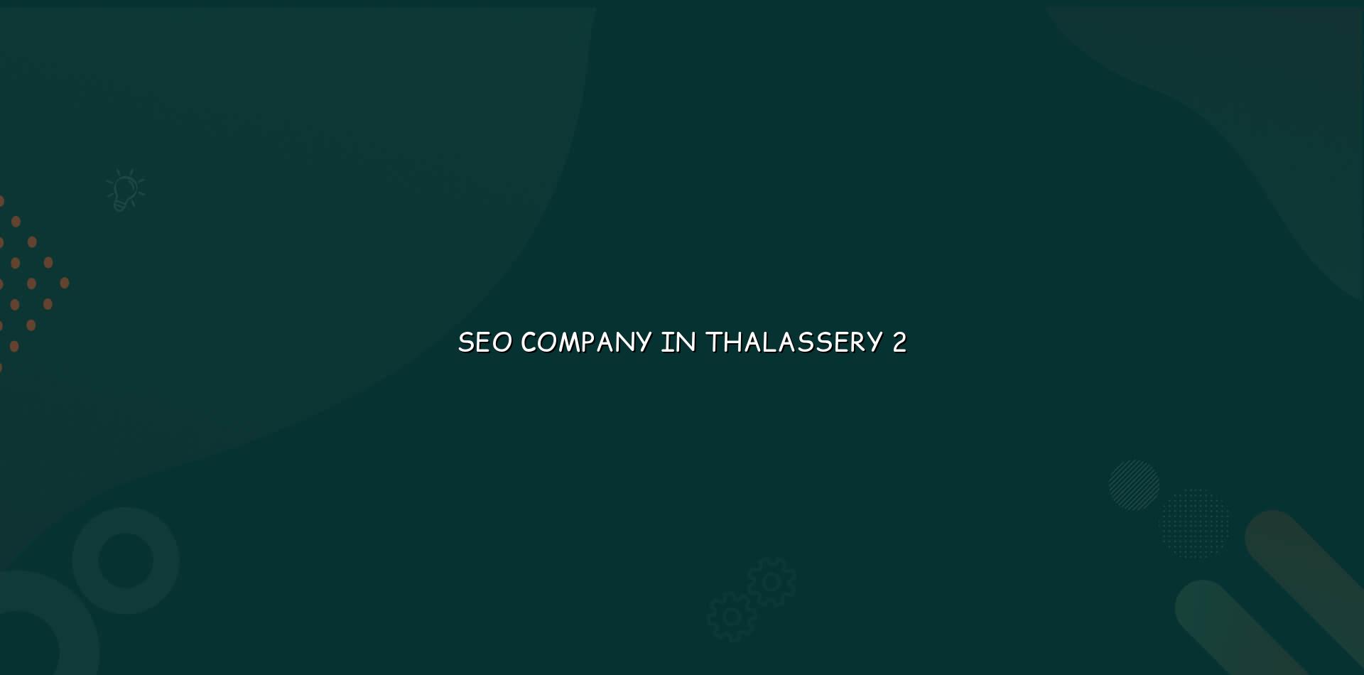 SEO checklist for Thalassery businesses