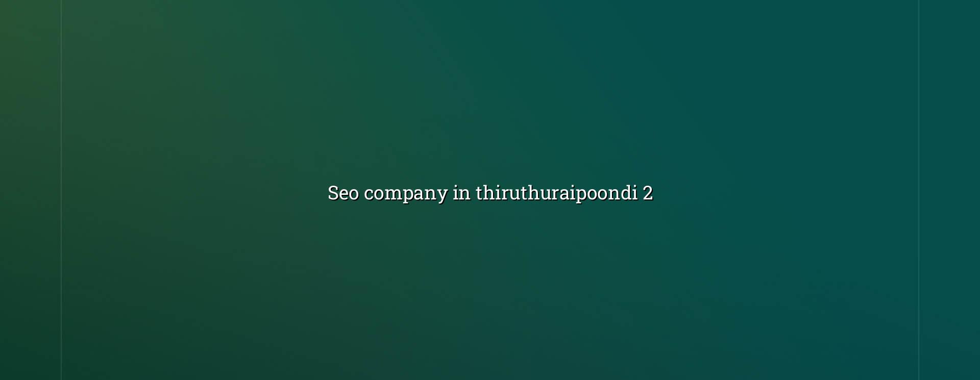 SEO planning checklist for Thiruthuraipoondi businesses