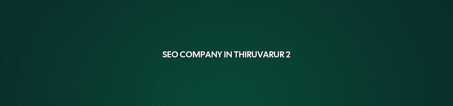 SEO checklist for Thiruvarur businesses