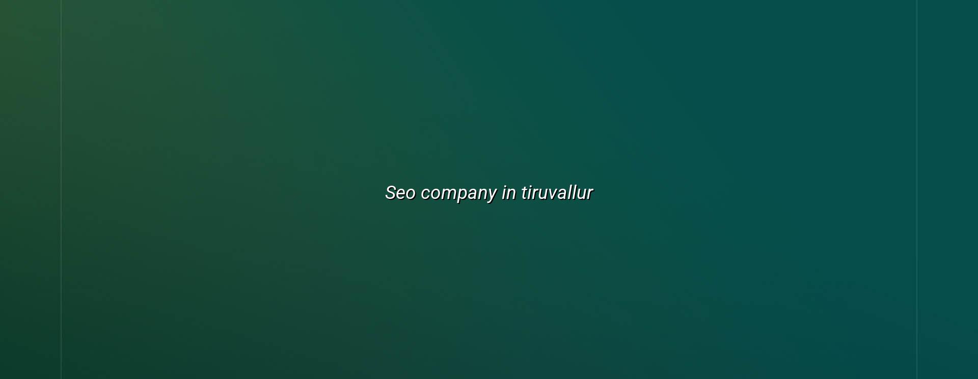 SEO Company in Tiruvallur — WebGLITS