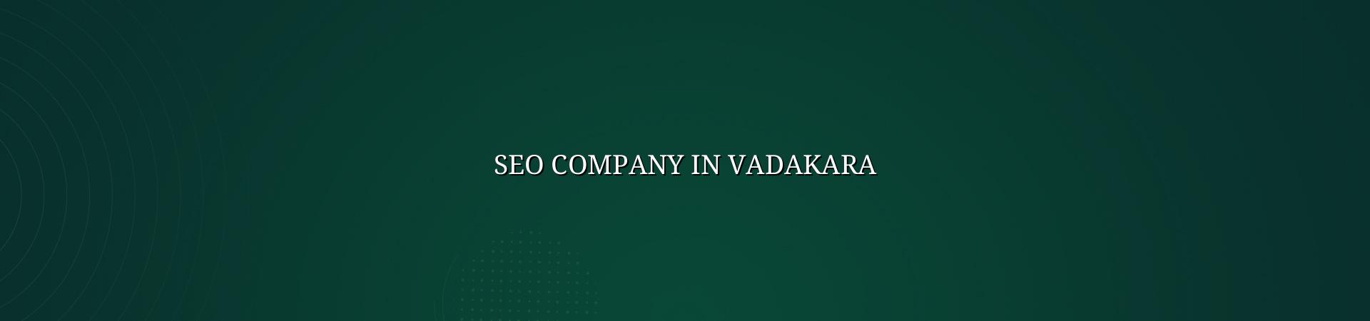 Seo Company in Vadakara in Nagercoil — WebGLITS