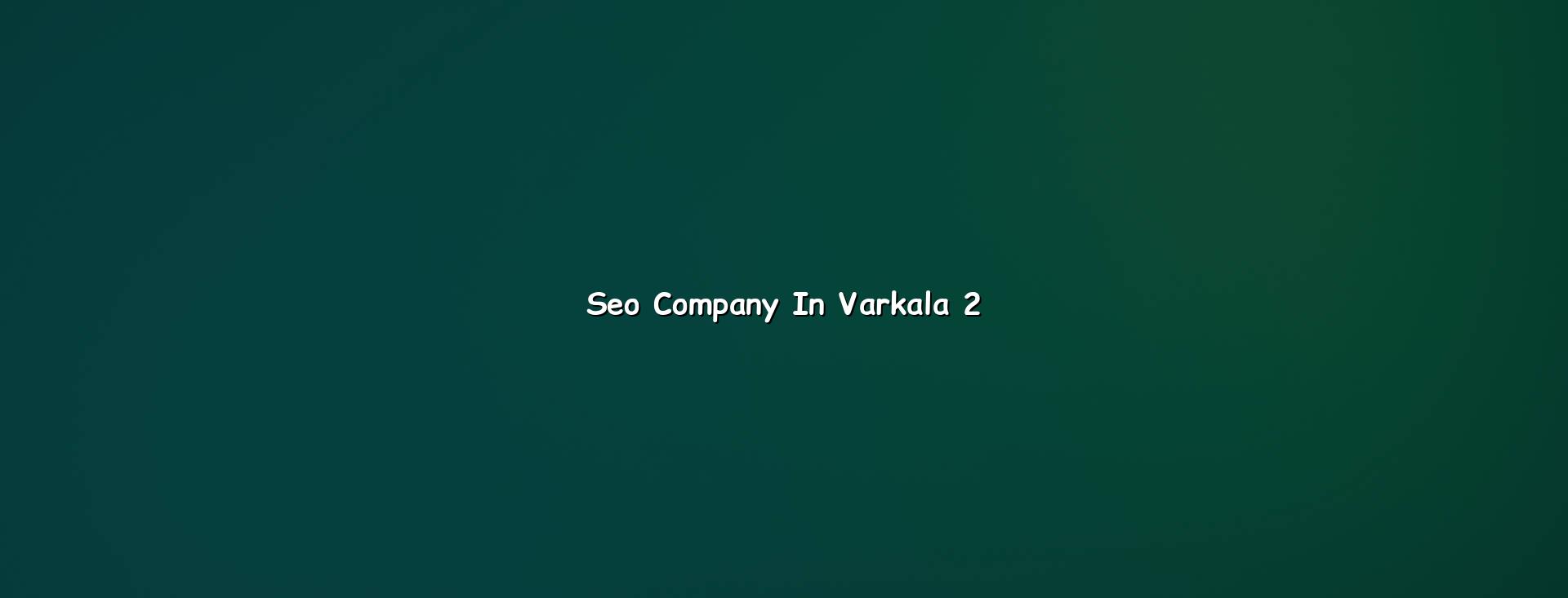 SEO planning for Varkala websites
