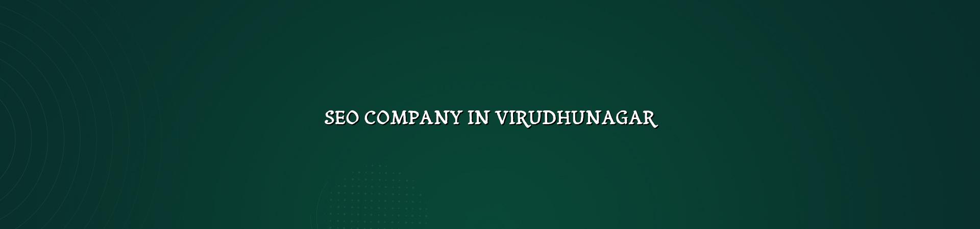 seo company in Virudhunagar in Nagercoil — WebGLITS