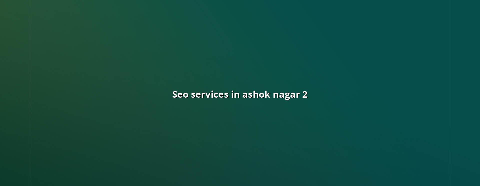 seo services in Ashok Nagar checklist and planning by WebGLITS