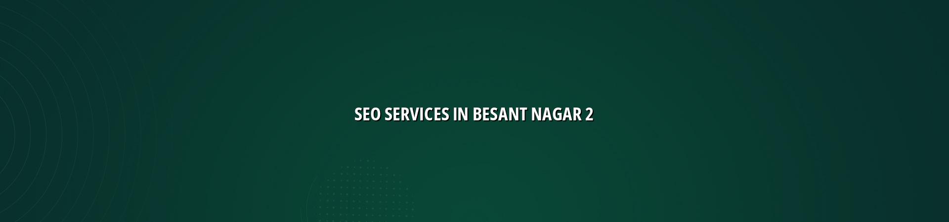 SEO checklist for Besant Nagar businesses
