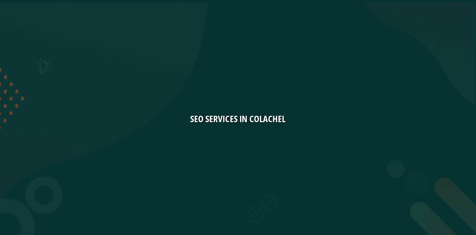 SEO services in Colachel by WebGLITS