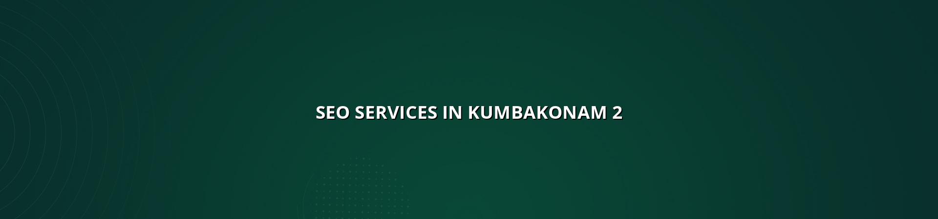 SEO checklist for Kumbakonam businesses