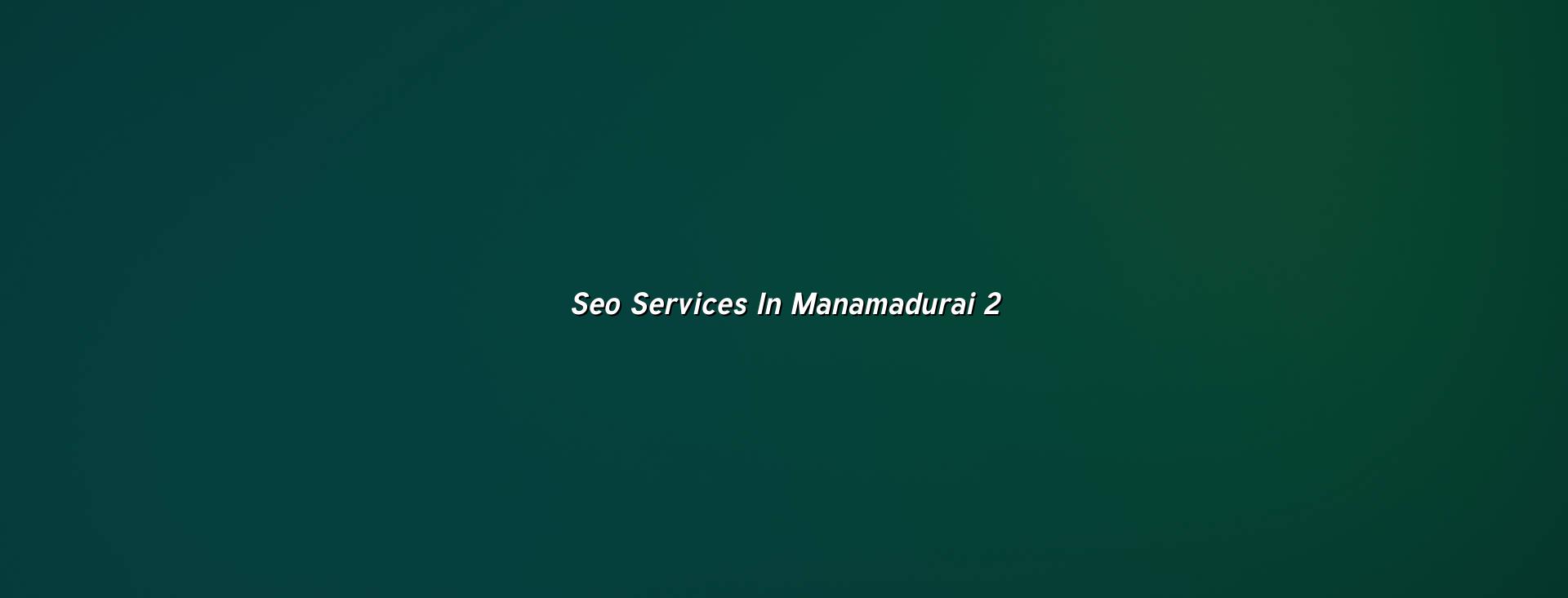 seo checklist for Manamadurai businesses