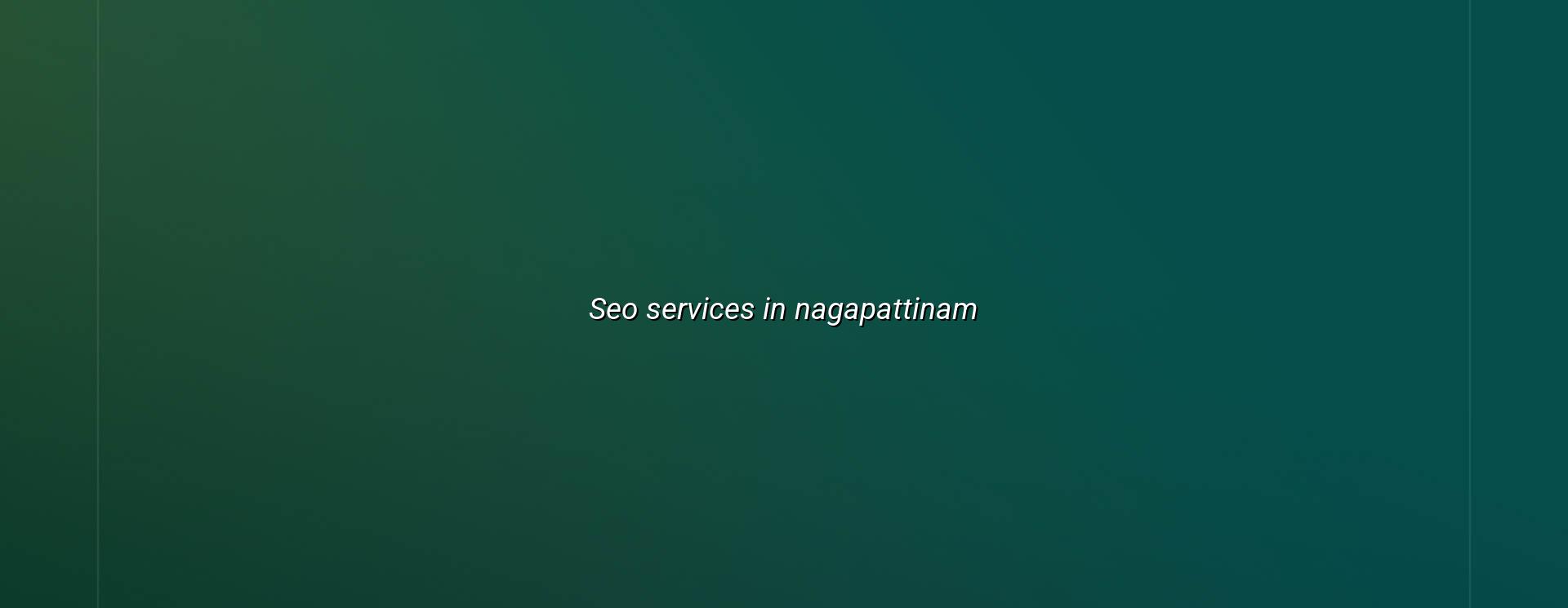 seo services in Nagapattinam in Nagercoil — WebGLITS
