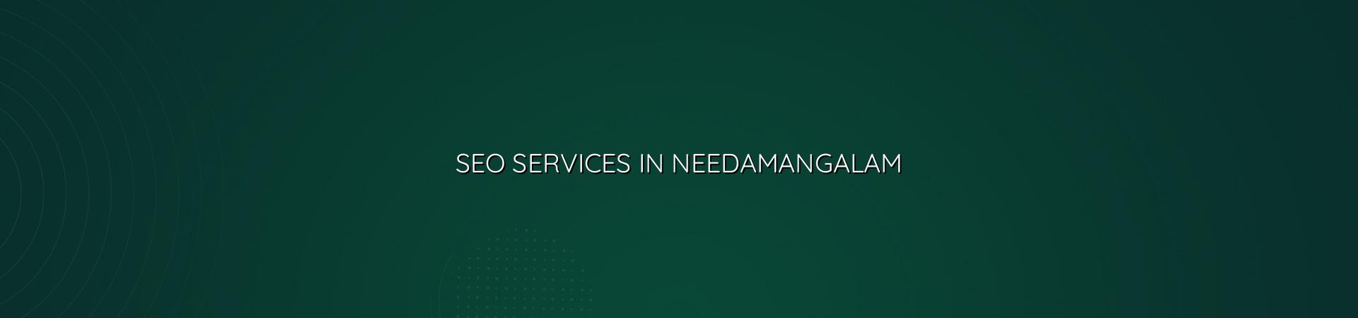 SEO Services in Needamangalam in Nagercoil — WebGLITS