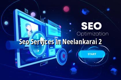 SEO checklist for Neelankarai businesses