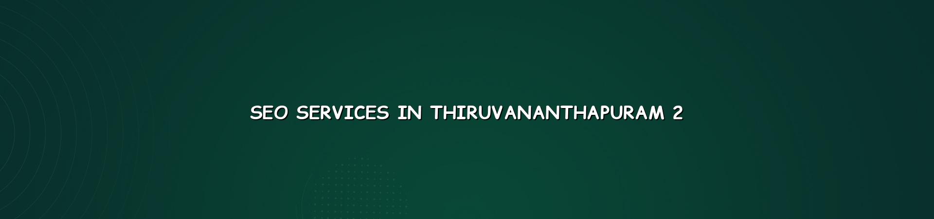 SEO checklist for Thiruvananthapuram websites