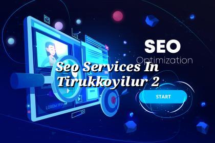 SEO checklist for Tirukkoyilur businesses